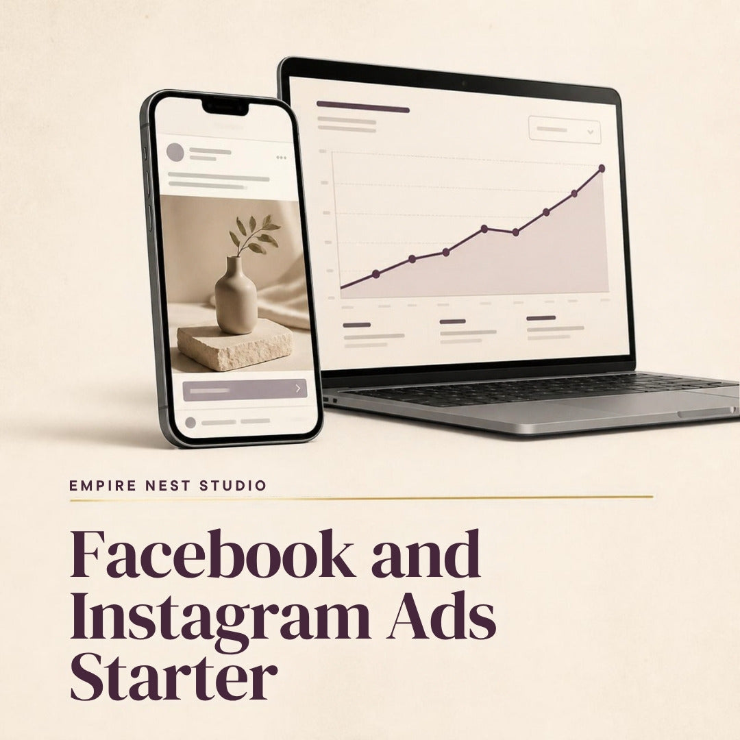 Facebook and Instagram Ads Starter by Empire Nest Studio